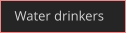 Water drinkers