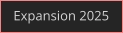 Expansion 2025