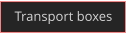Transport boxes