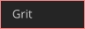 Grit